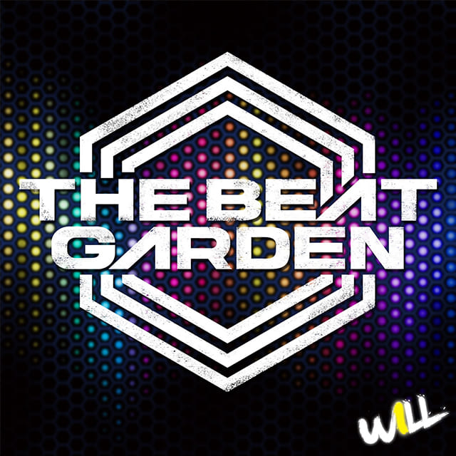 THE BEAT GARDEN/「WILL」